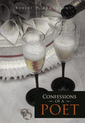 Confessions of A Poet