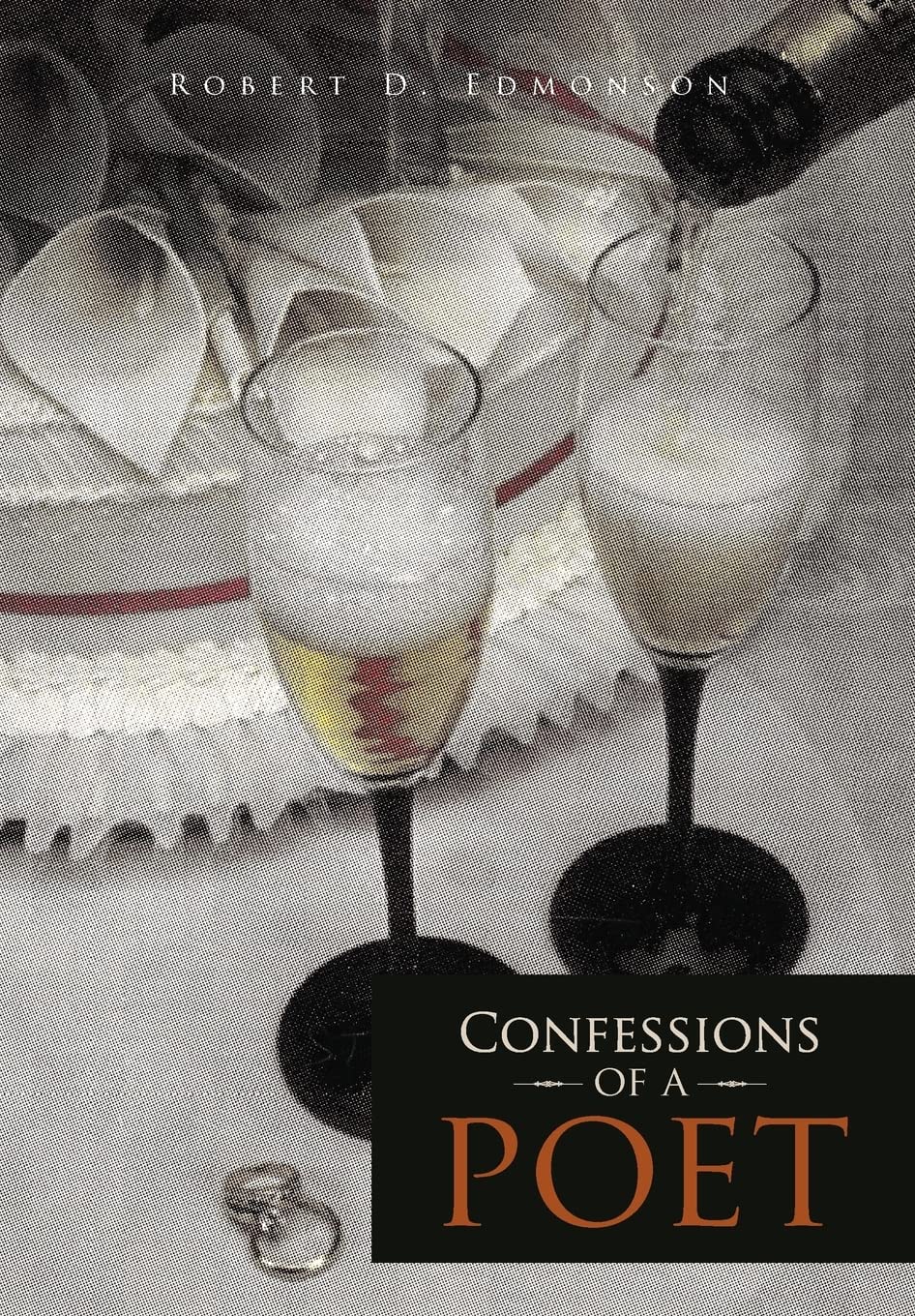 Confessions of A Poet