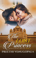 The Lost Princess : Sravanapura Royals Book 3