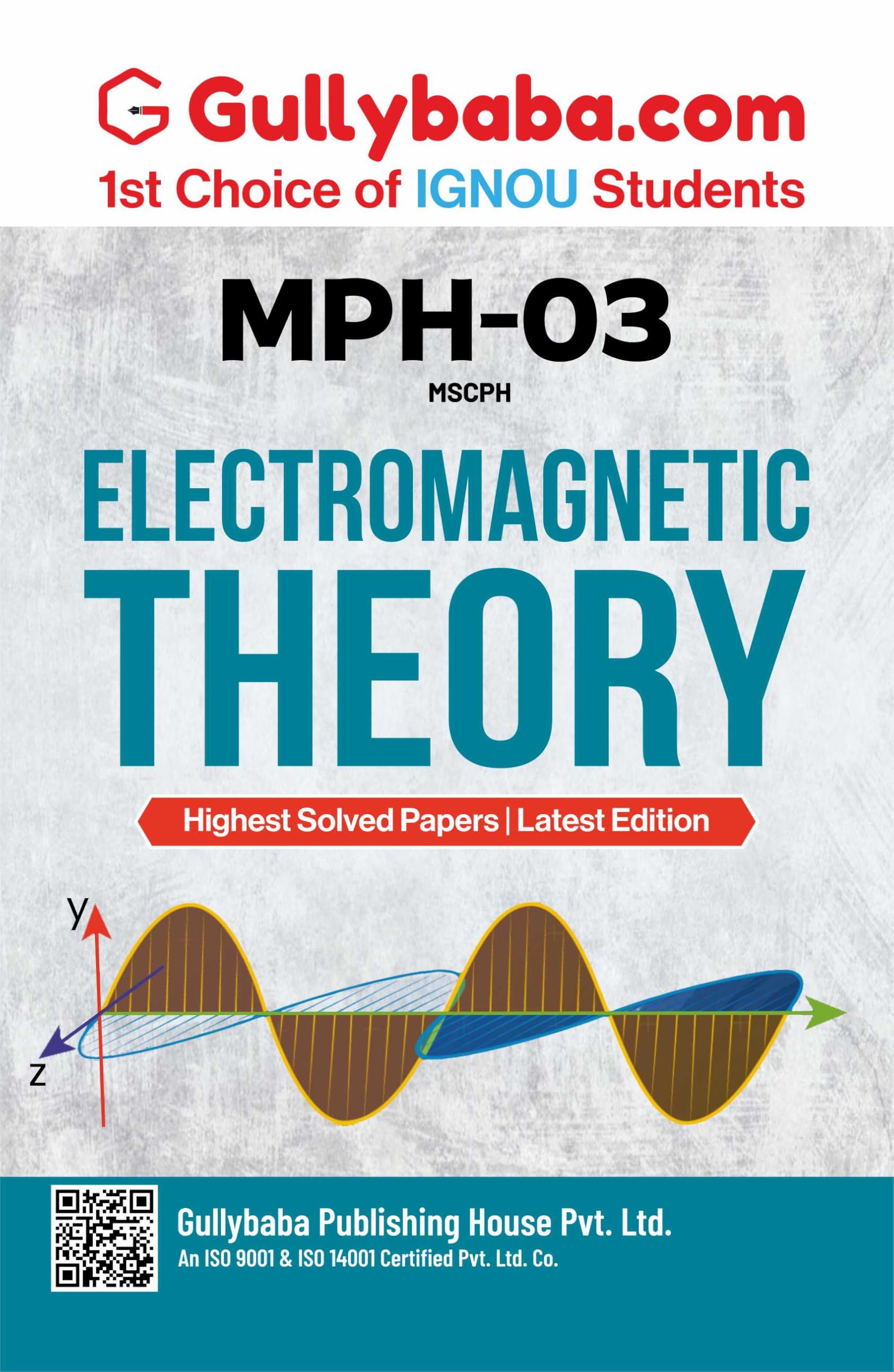 MPH003 Electromagnetic Theory | IGNOU Latest Study Material with Solved Previous Year Question Paper & Important Exam Notes in 