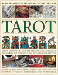 Reading and Understanding the Mysteries of the Tarot: Learn to discover and explain your destiny by unlocking the fascinating se
