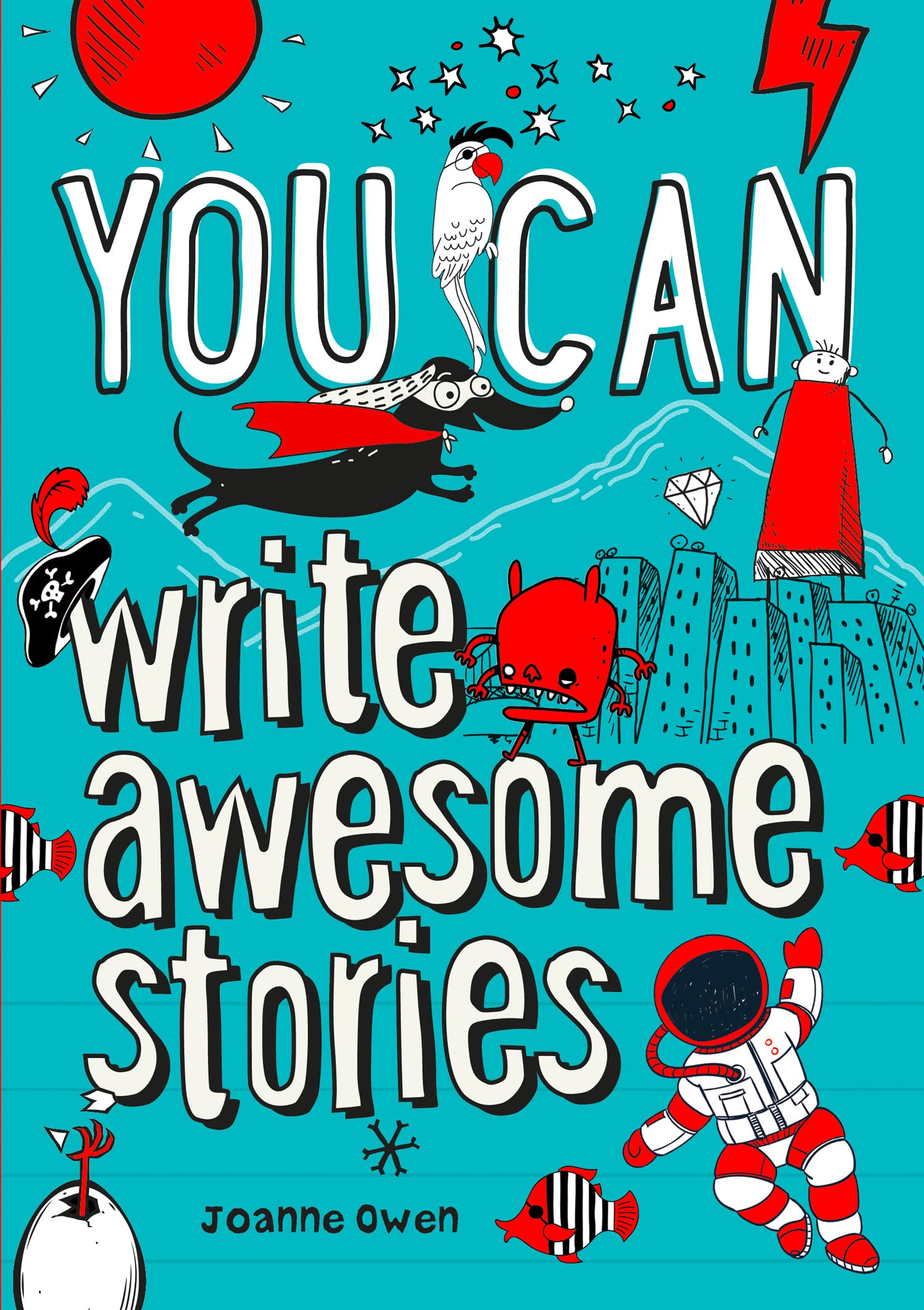 YOU CAN write awesome stories