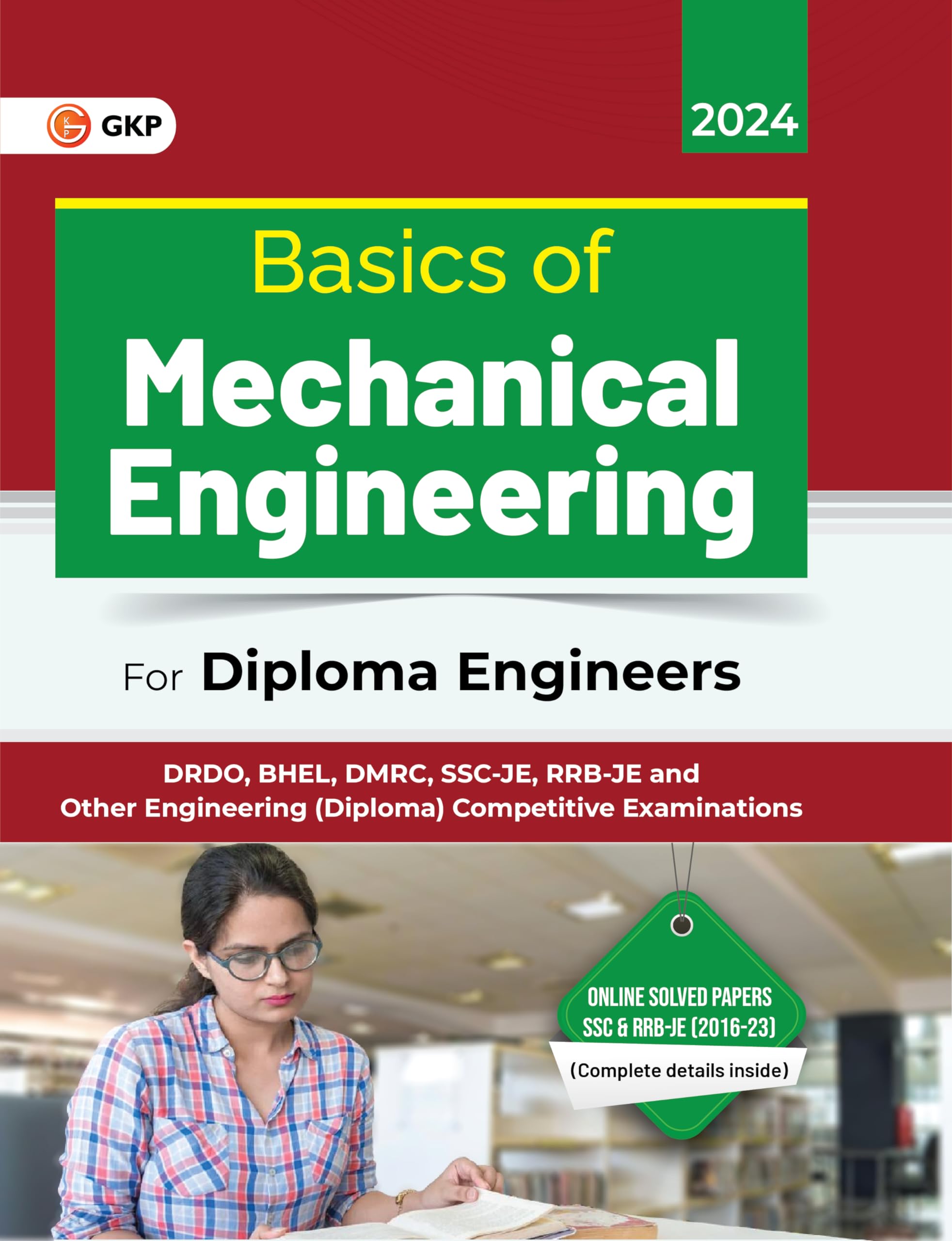 Gkp Basics Of Mechanical Engineering For Diploma Engineers (Drdo, Bhel, Dmrc, SscJe, RrbJe And Other Engineering (Diploma) Com