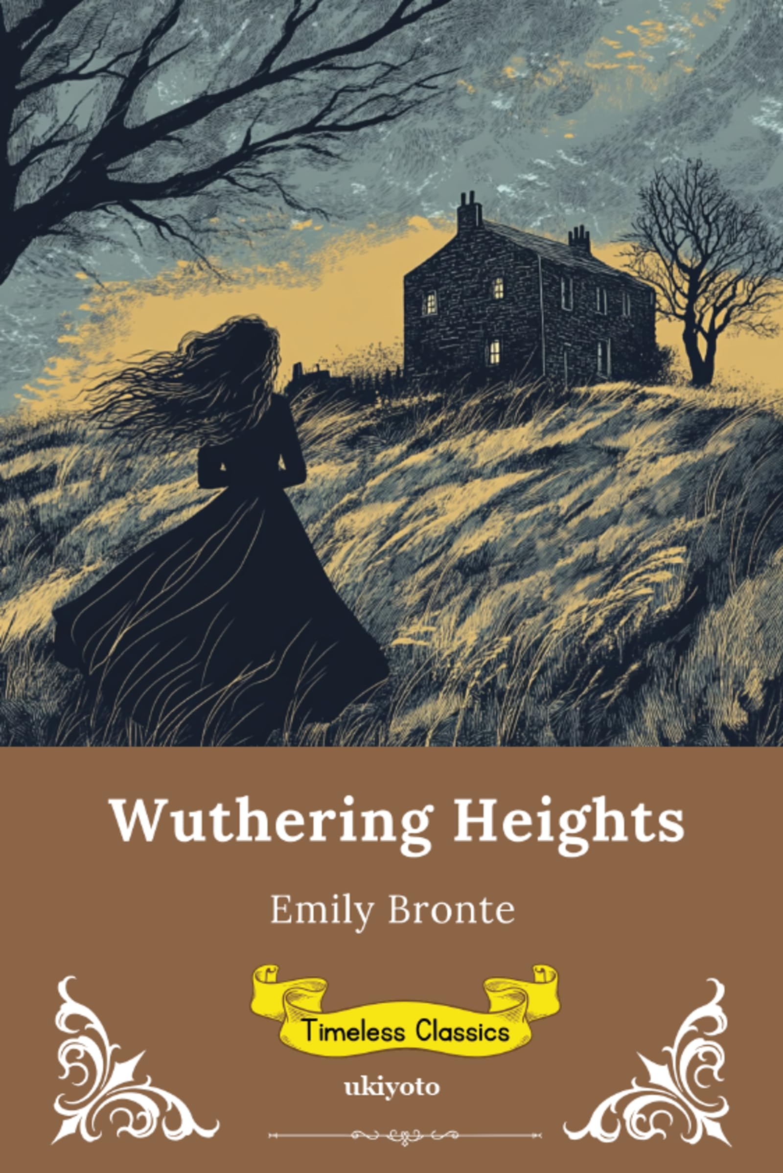 Wuthering Heights Timeless Classics