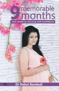 9 Memorable Months: Your guide to Carrying with Confidence