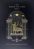 The Word on Fire Bible (Volume II): Acts, Letters and Revelation Paperback