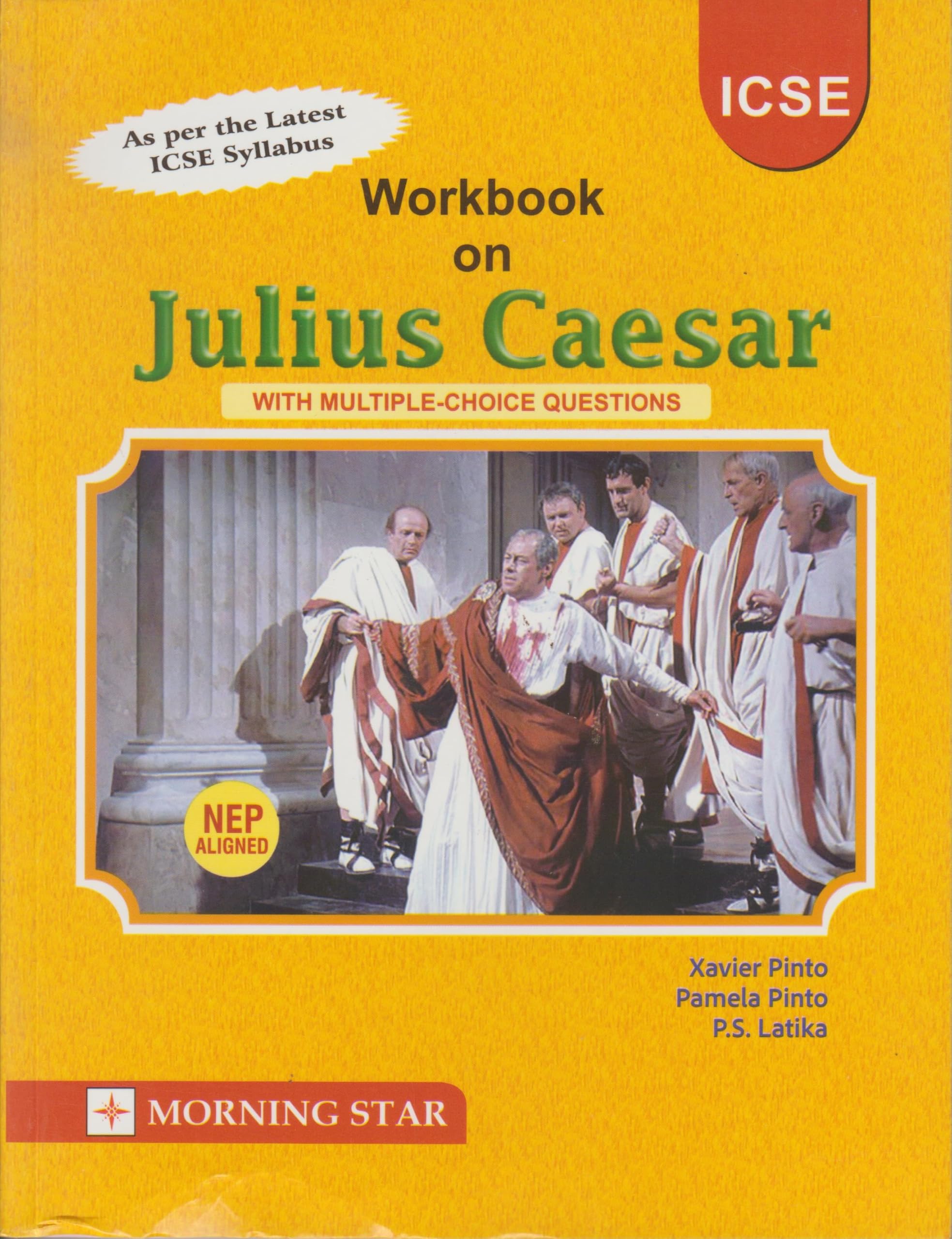 Workbook On ShakespeareS Julius Caesar With Scene Wise Multiple Choice Questions | As Per The Latest Icse Syllabus And The Ics