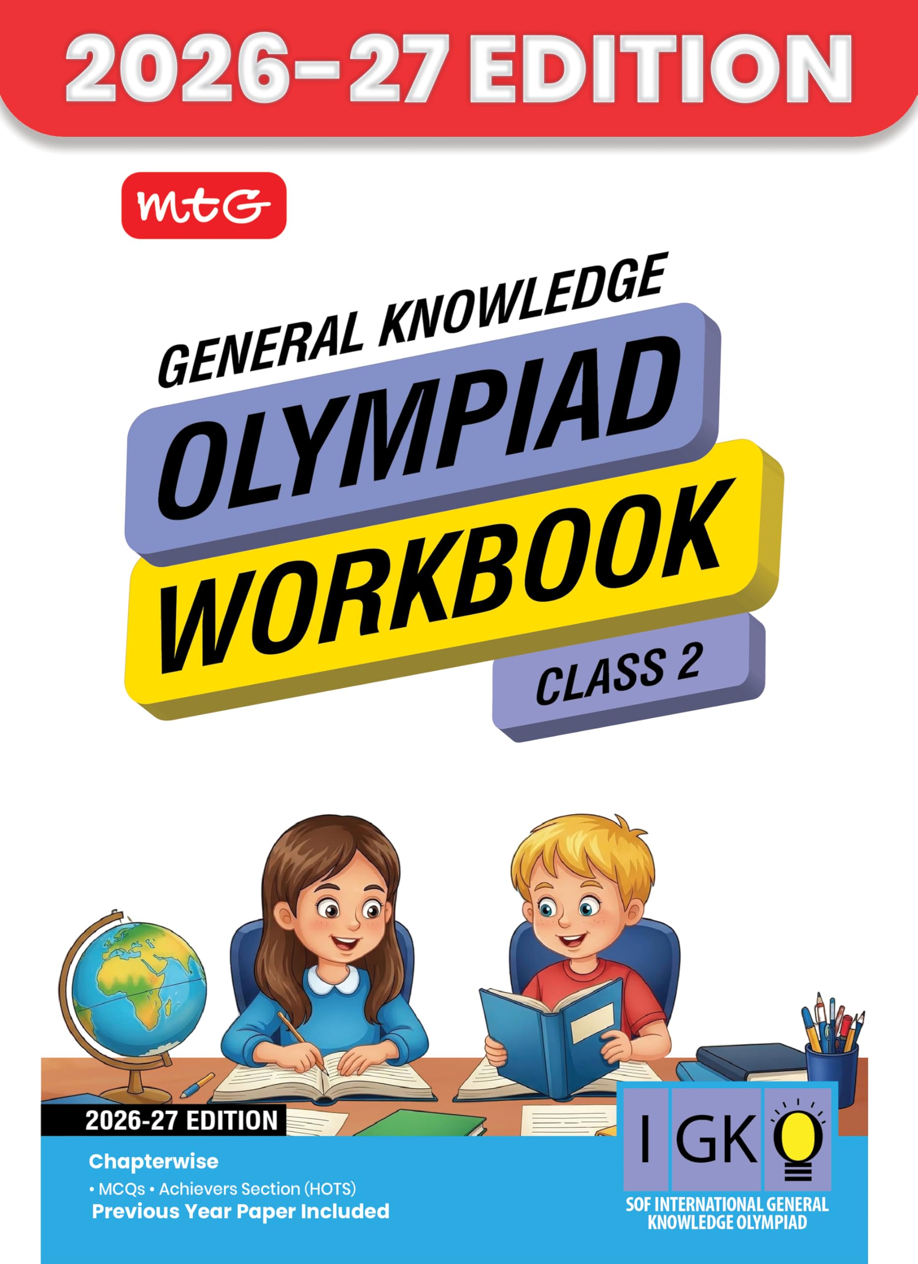 MTG International General Knowledge Olympiad (IGKO) Workbook Class 2  Chapterwise MCQs with Achievers Section  SOF Olympiad B