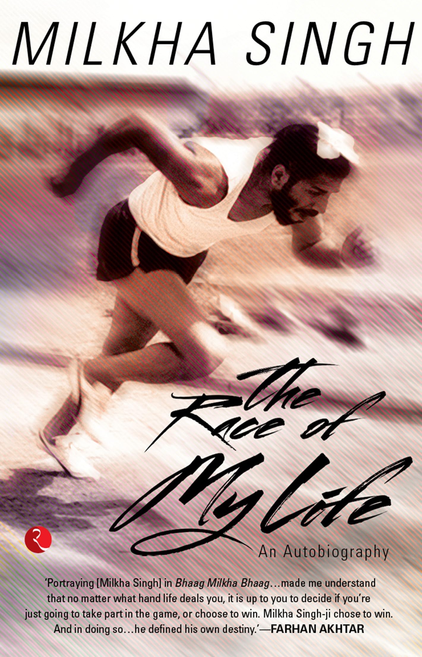 The Race of My Life: An Autobiography