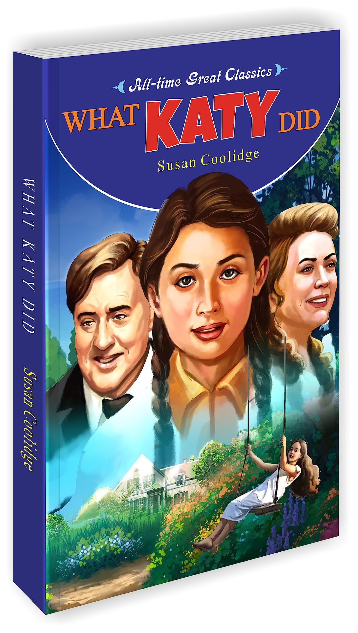 What Katy Did | All Time Great Classics Novels