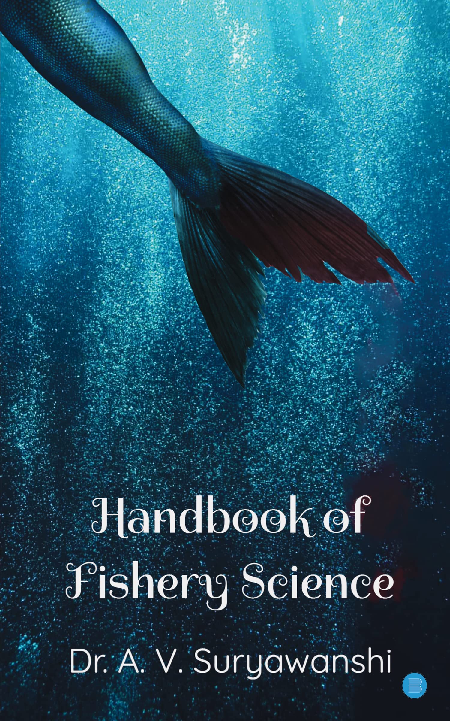 Handbook of Fishery Science