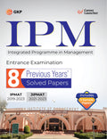 Gkp Ipm 2024 : Iim Indore  Previous Years 8 Solved Papers ( Include Solved Papers Ipmat 201923 & Jipmat 202123)