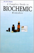 A Complete Guide To Biochemic Remedies
