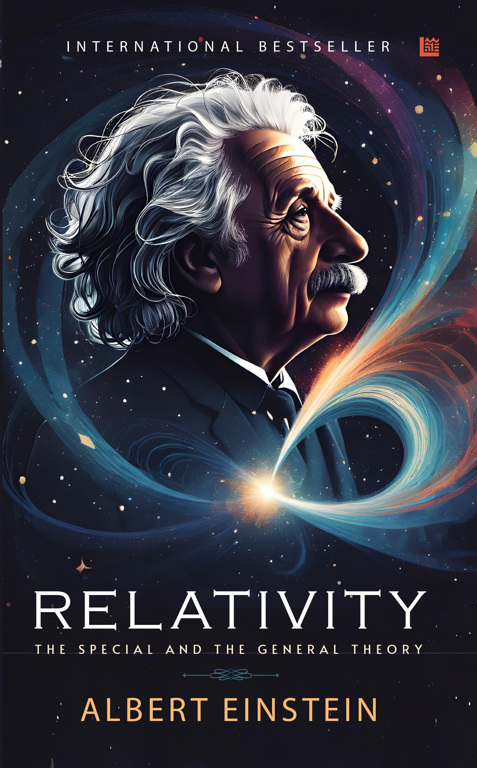 Relativity: The Special And The General Theory by Albert Einstein | Concepts of Physics, Relativity, General Relativity & Quantu