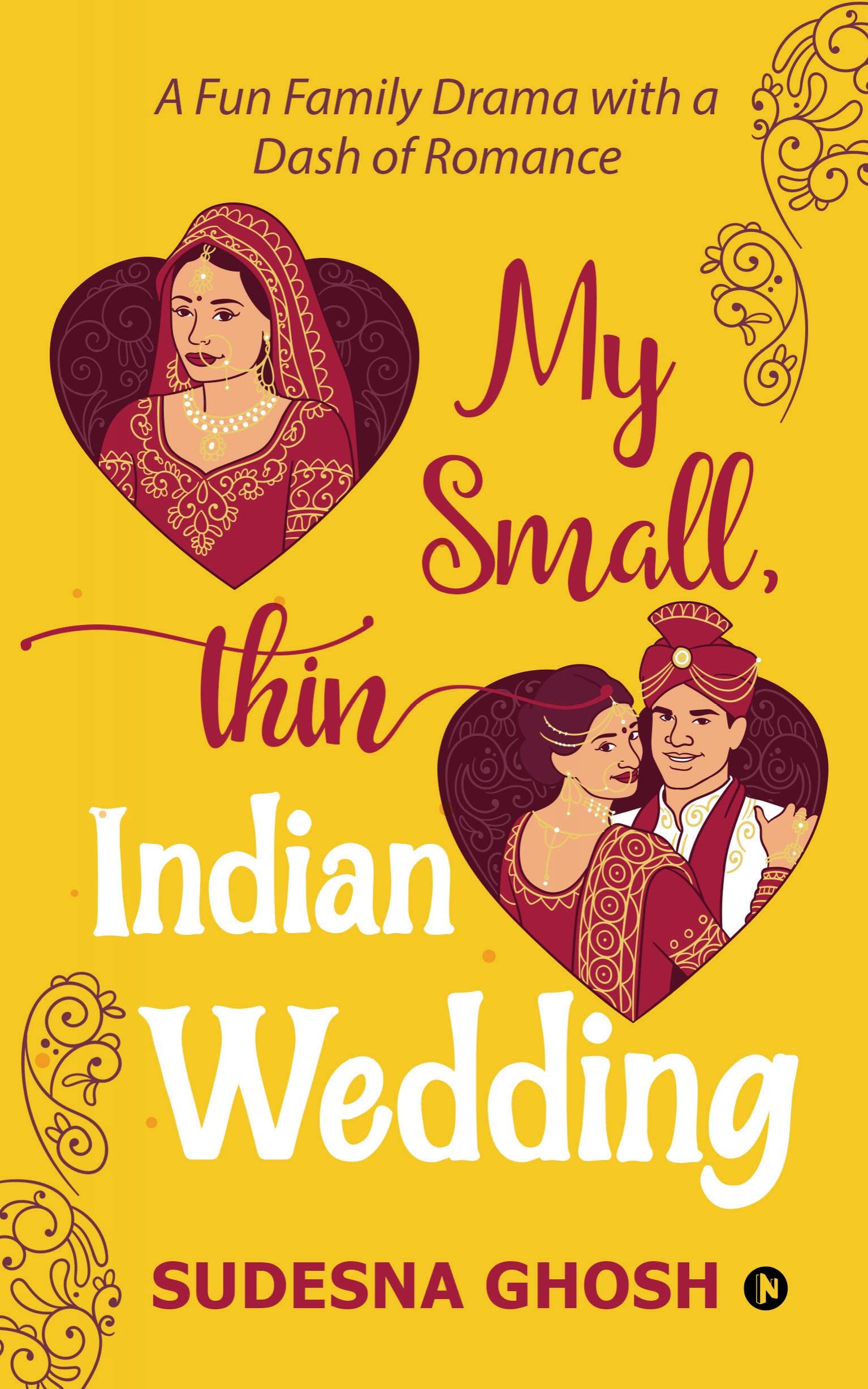 My Small, Thin Indian Wedding : A Fun Family Drama with a Dash of Romance