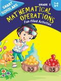 Mathematical Operations: Grade 2 FunFilled Activity Book for Kids | Smar Schoolars | Interactive Math Practice | SkillBuilding