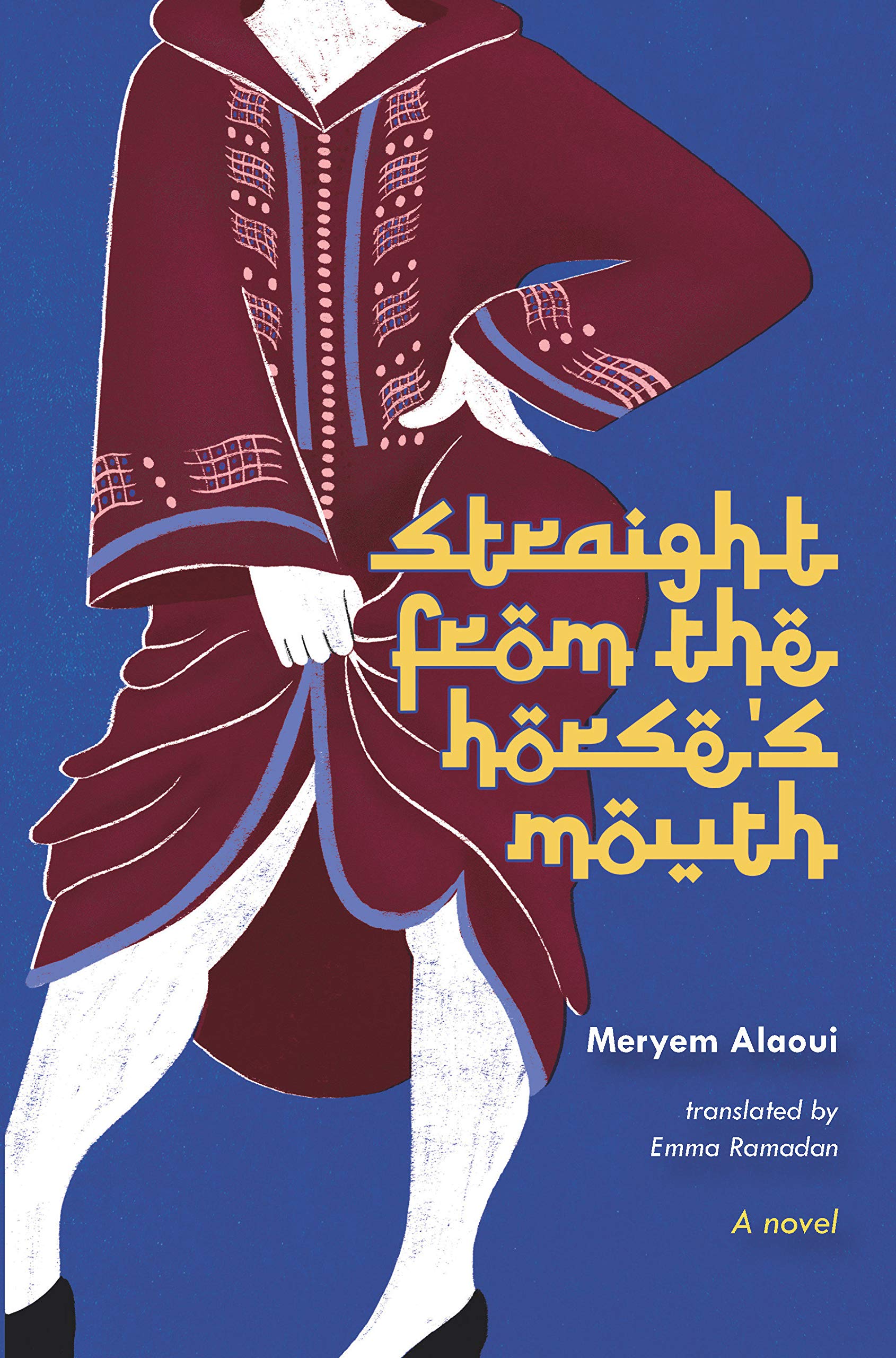 Straight from the Horses Mouth: A Novel