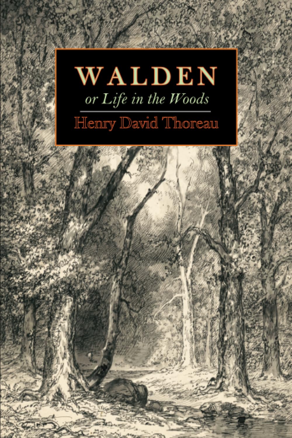 Walden; Or, Life In The Woods