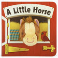 A Little Horse  Finger Puppet Board Book for Little Pony & Farm Lovers, Ages 14