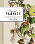 Darwins Pharmacy: Sex, Plants, and the Evolution of the Noosphere