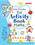 Little Scholarz 1st Activity Book  MATHS