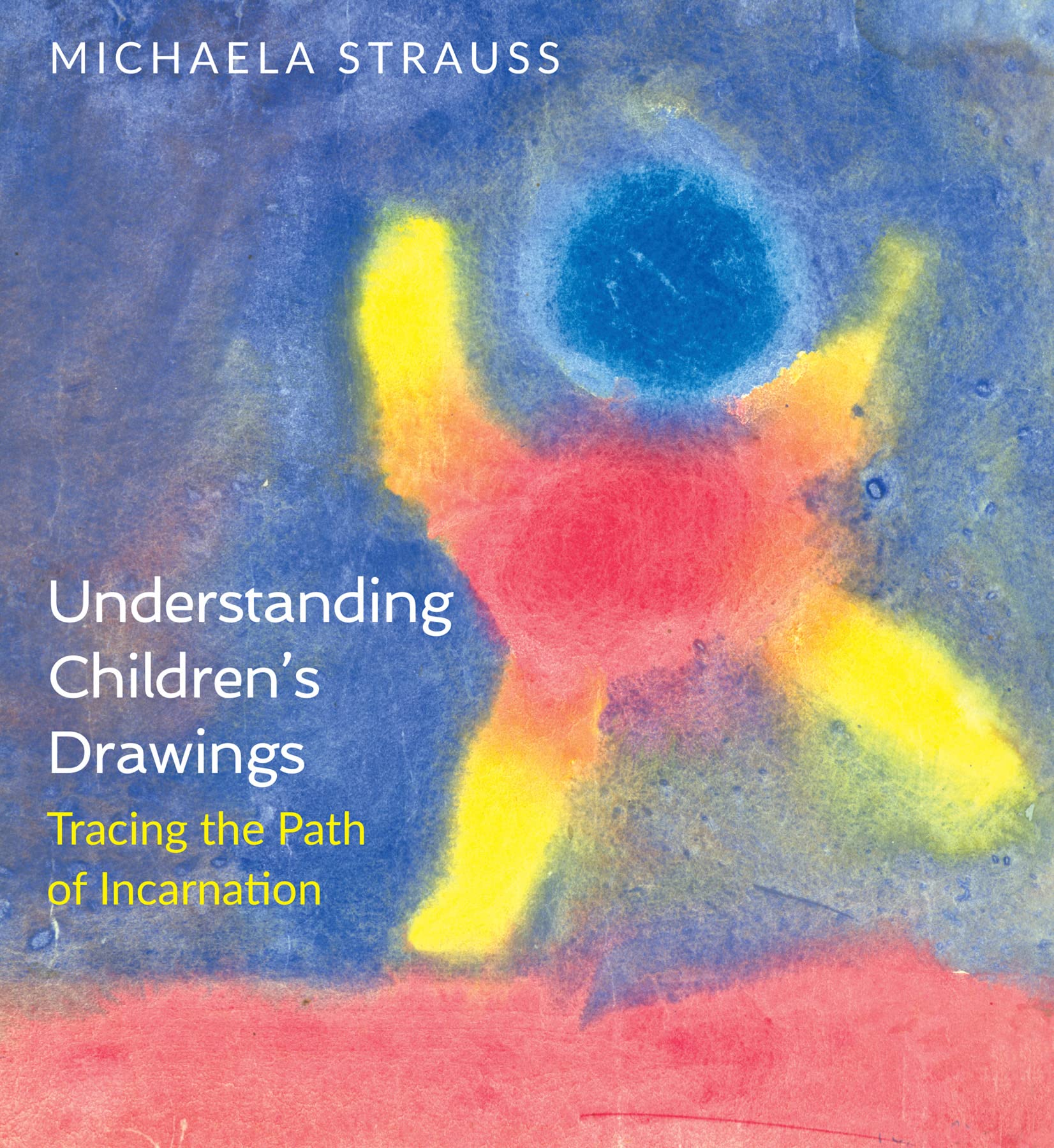 Understanding Childrens Drawings: Tracing the Path of Incarnation