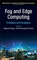 Fog and Edge Computing (Wiley Parallel and Distributed Computing)