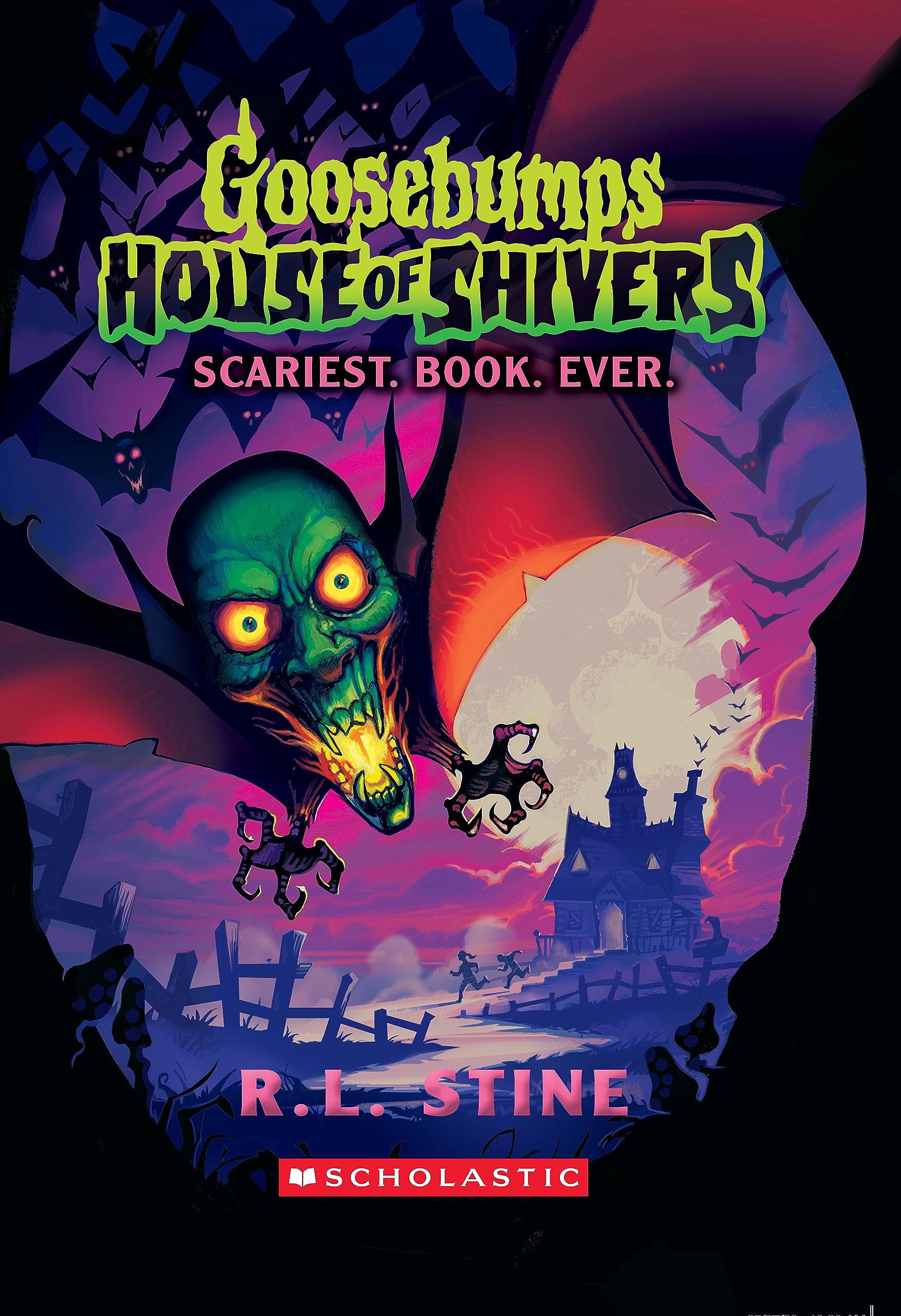 Goosebumps House Of Shivers #1: Scariest. Book. Ever.