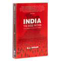 India: The Siege Within: Challenges to a Nations Unity