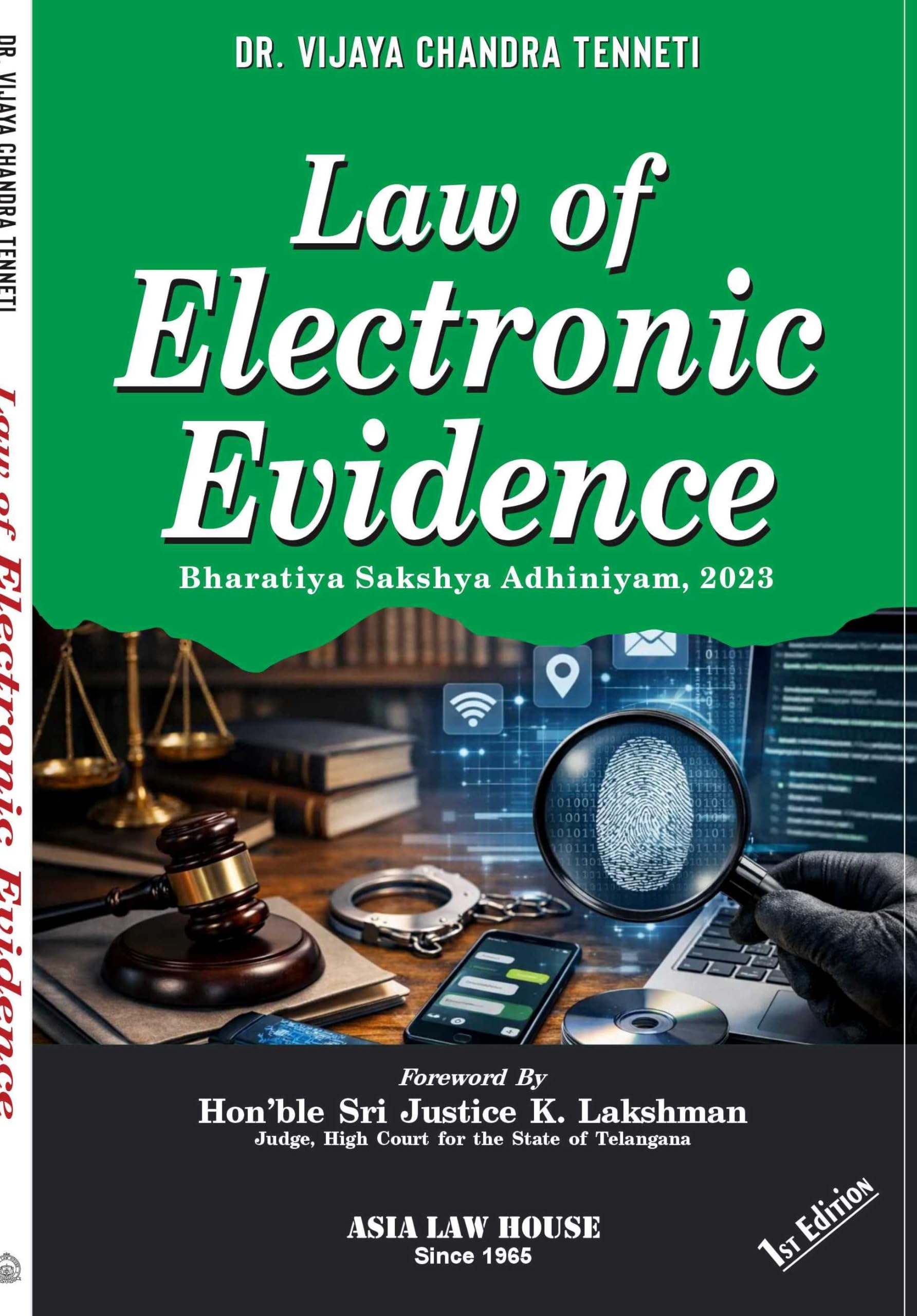 LAW OF ELECTRONIC EVIDENCE (Bharatiya Sakshya Adhiniyam, 2023) 1st Edn.26, (Law Books)