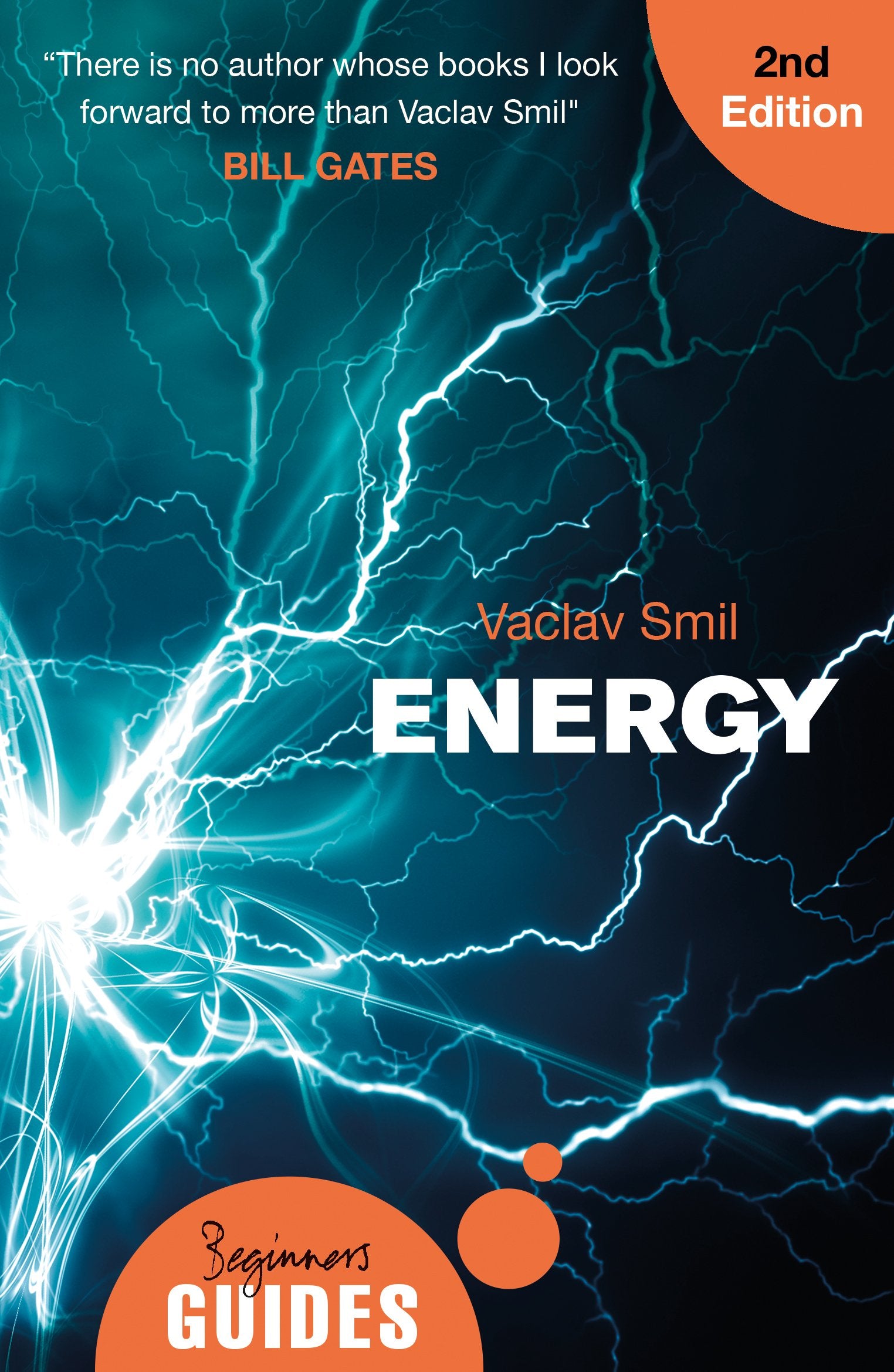 Energy: A Beginners Guide (Beginners Guides)