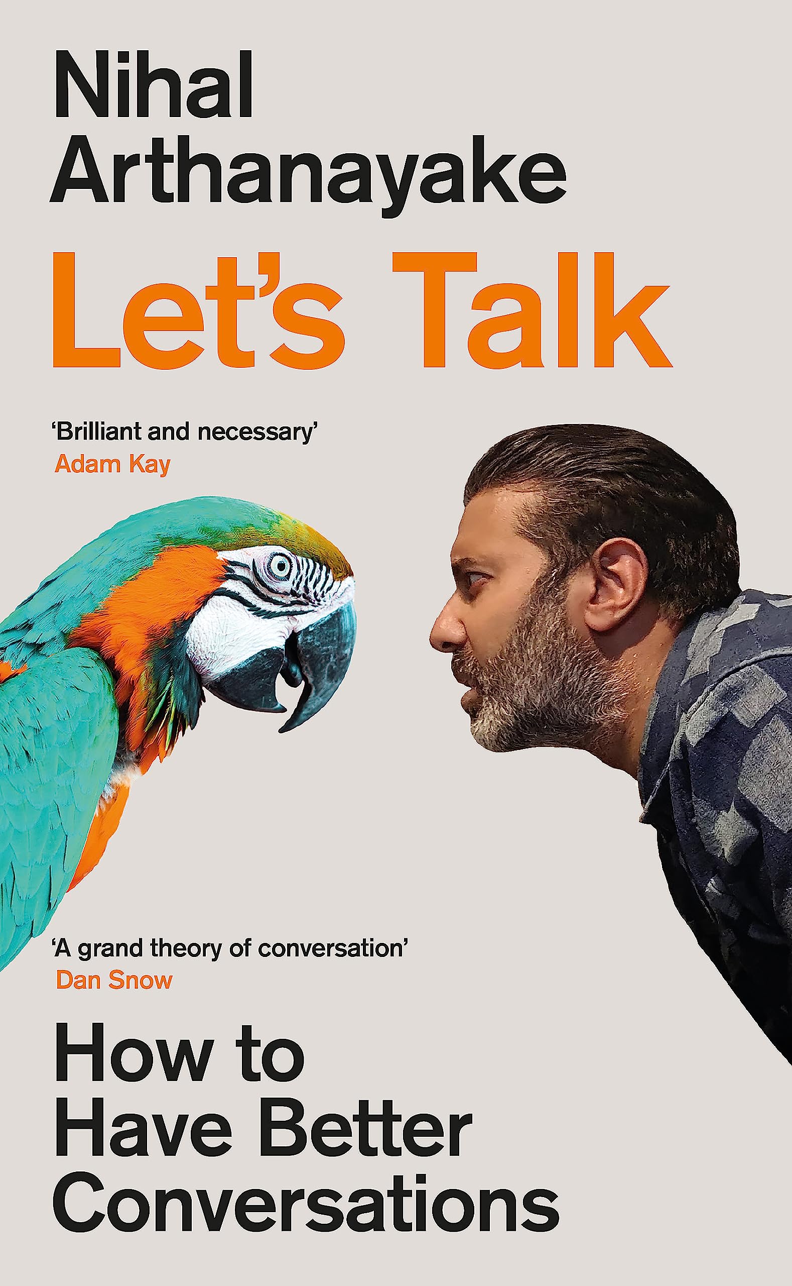 LETS TALK: HOW TO HAVE BETTER CONVERSATIONS