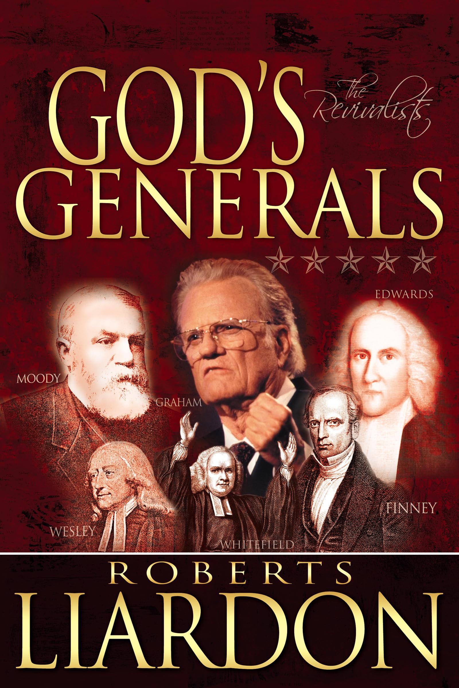 Gods Generals: The Revivalists (Volume 3)