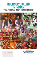 Multiculturalism In Indian Tradition And Literature