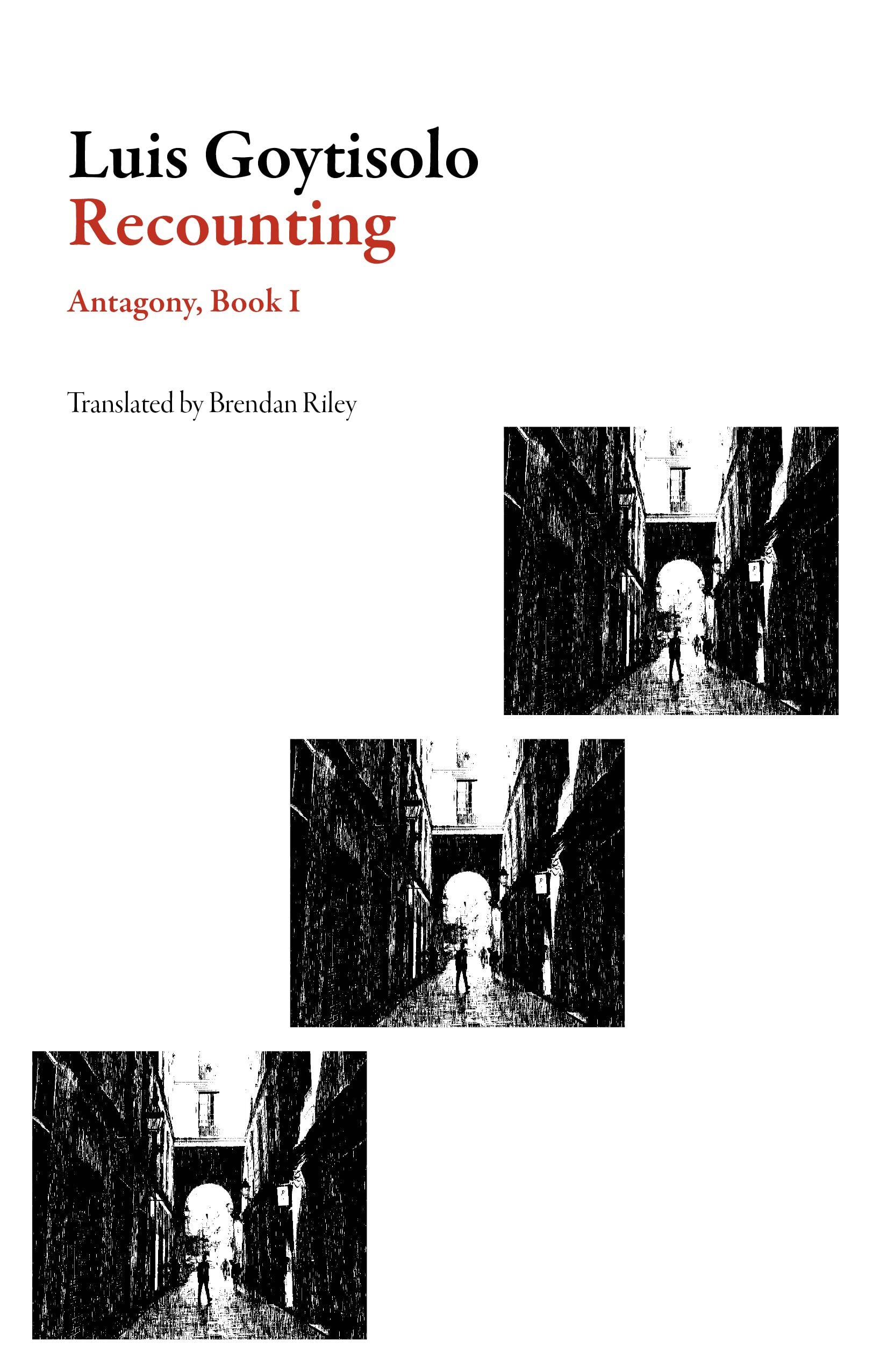 Recounting: Antagony: Antagony Book I (Spanish Literature)