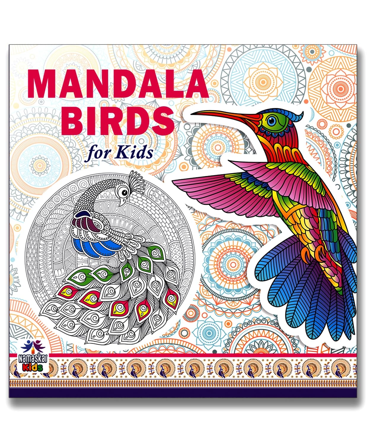Mandala Birds Coloring Book for Kids | 30 Creative Bird Mandala Designs to Enhance Art Coloring, Drawing & Develop Art Skills | 