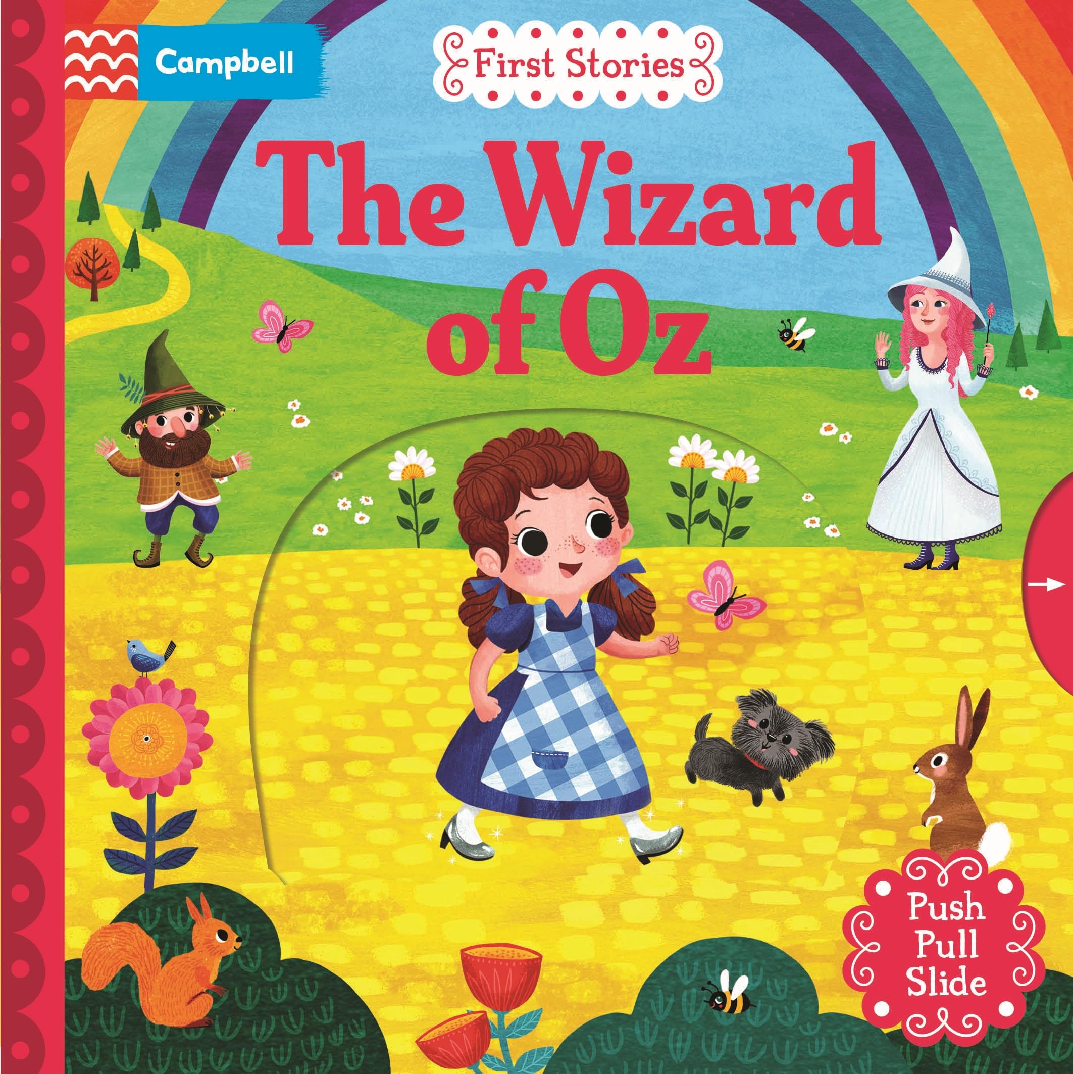 The Wizard Of Oz:A Push, Pull, Slide Book (Campbell First Stories)
