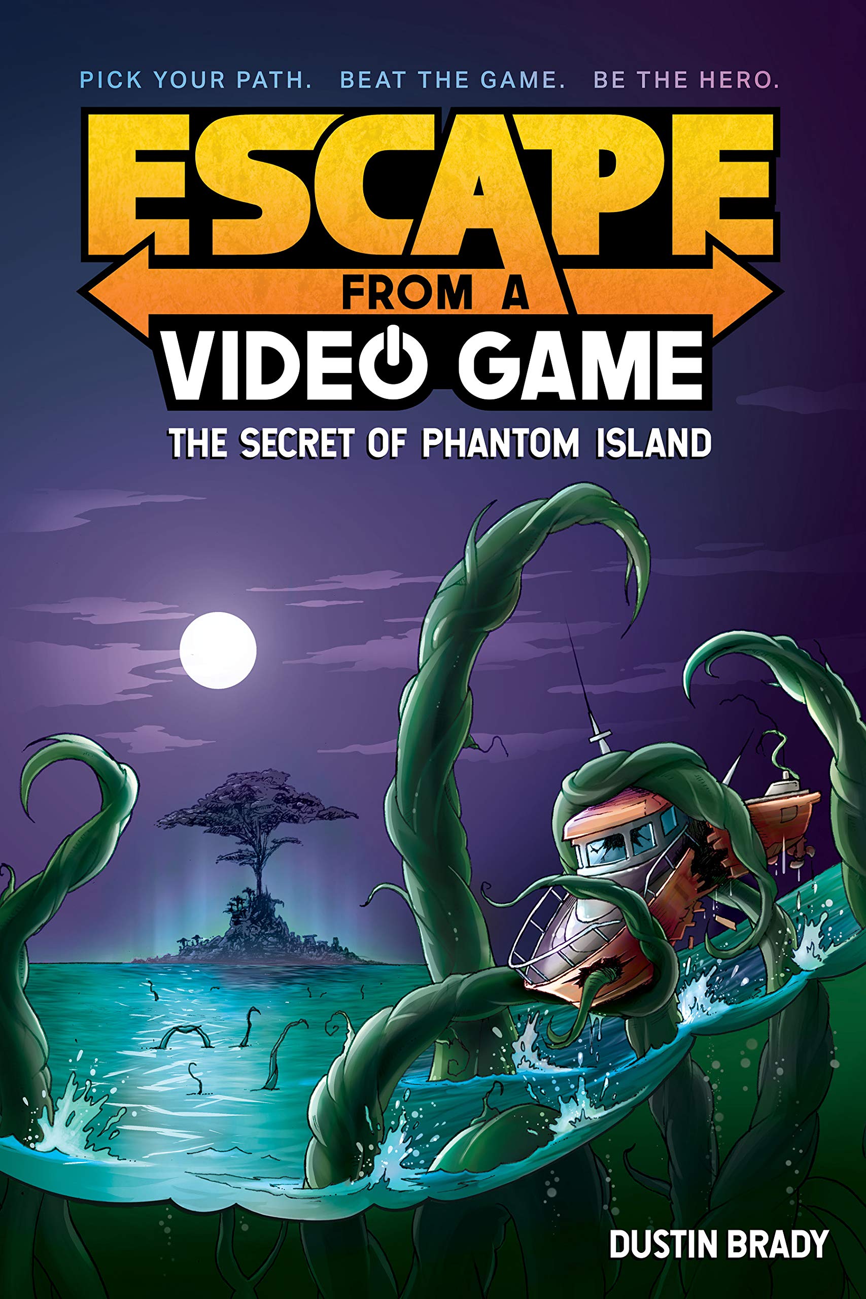 Escape from a Video Game: The Secret of Phantom Island (Volume 1)