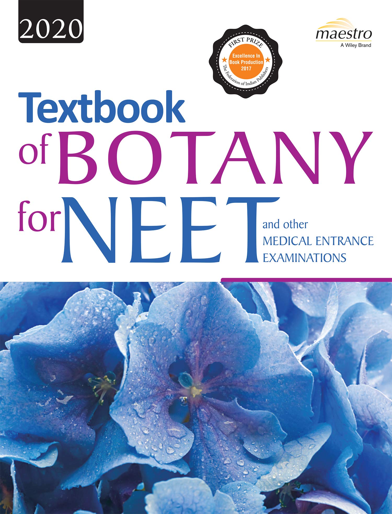 Wileys Textbook of Botany for NEET and other Medical Entrance Examinations, 2019