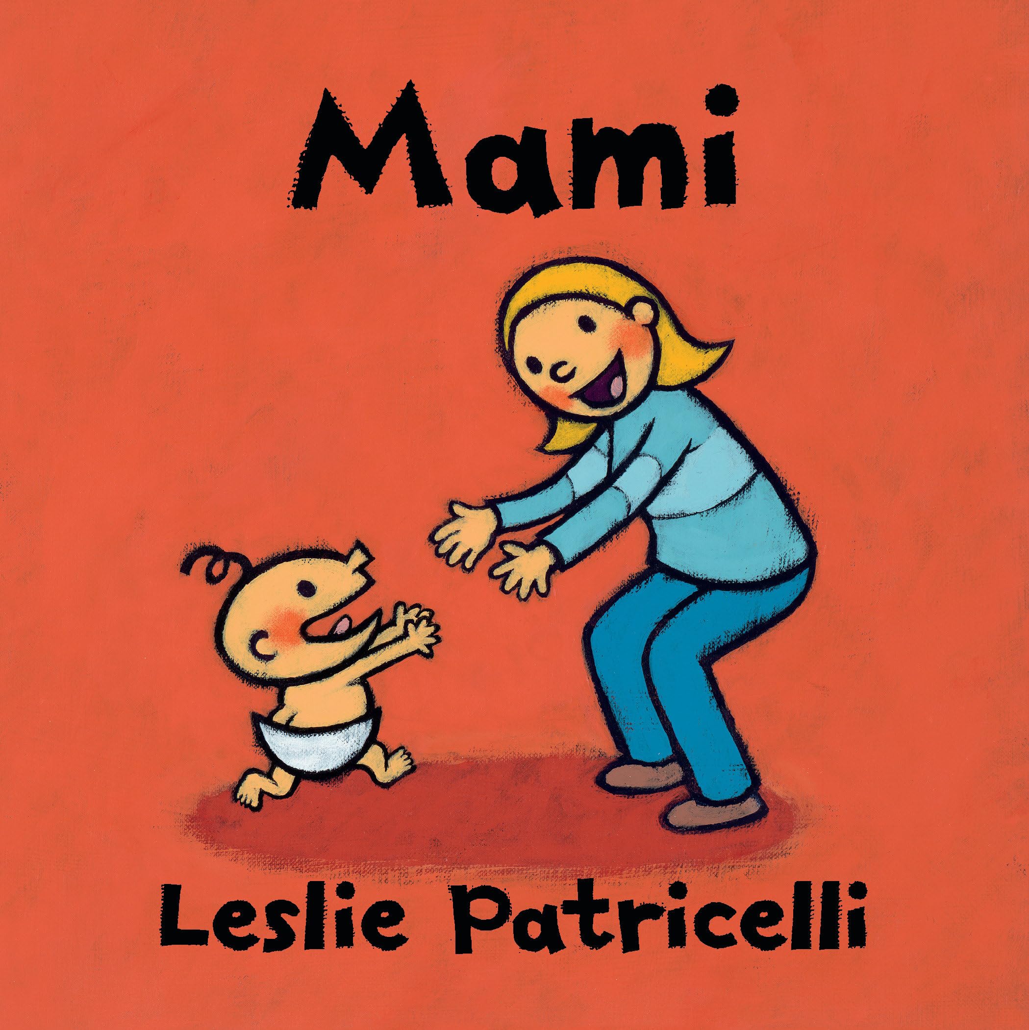 Mami (Leslie Patricelli board books) (Spanish Edition)