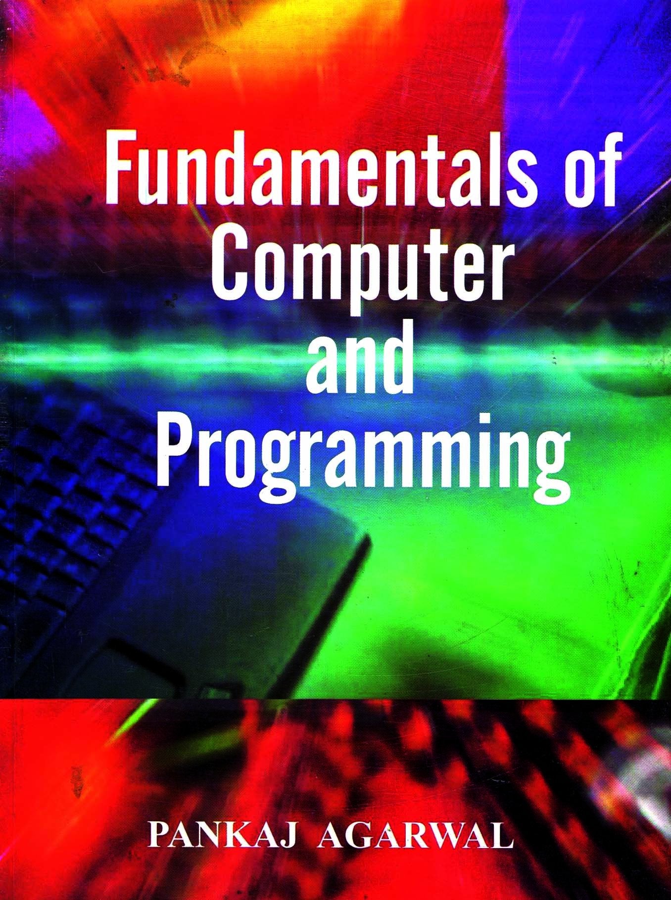 Fundamentals Of Computer & Programming