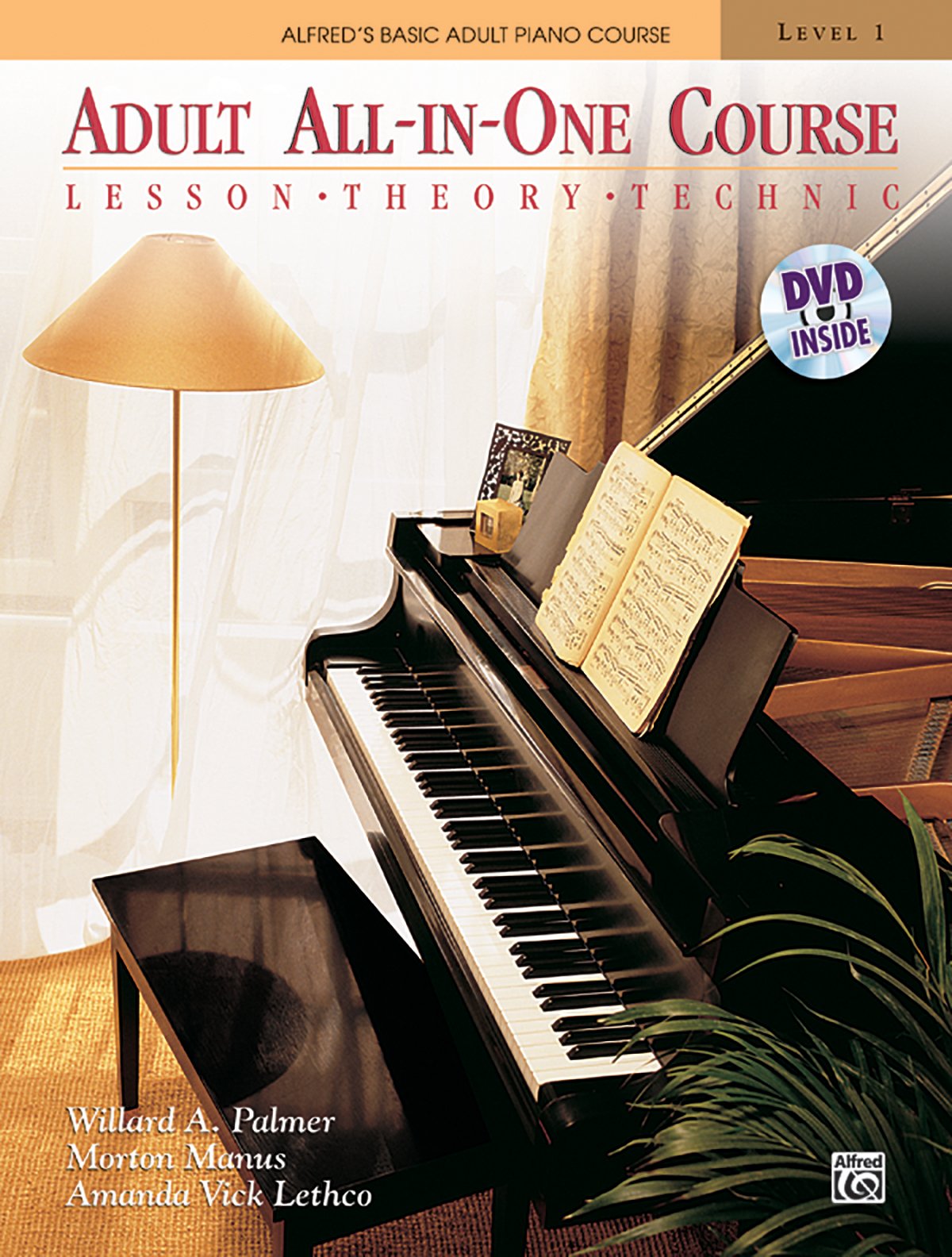 Alfreds Basic Adult AllinOne Course: Lesson, Theory, Technic (Alfreds Basic Adult Piano Course)