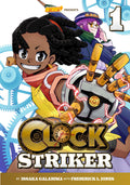 Clock Striker, Volume 1: Im Gonna Be a SMITH! (Saturday AM TANKS / Clock Striker, 1)