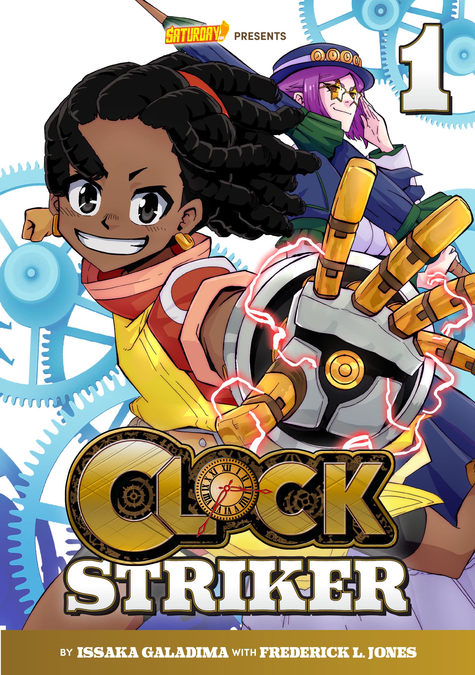 Clock Striker, Volume 1: Im Gonna Be a SMITH! (Saturday AM TANKS / Clock Striker, 1)