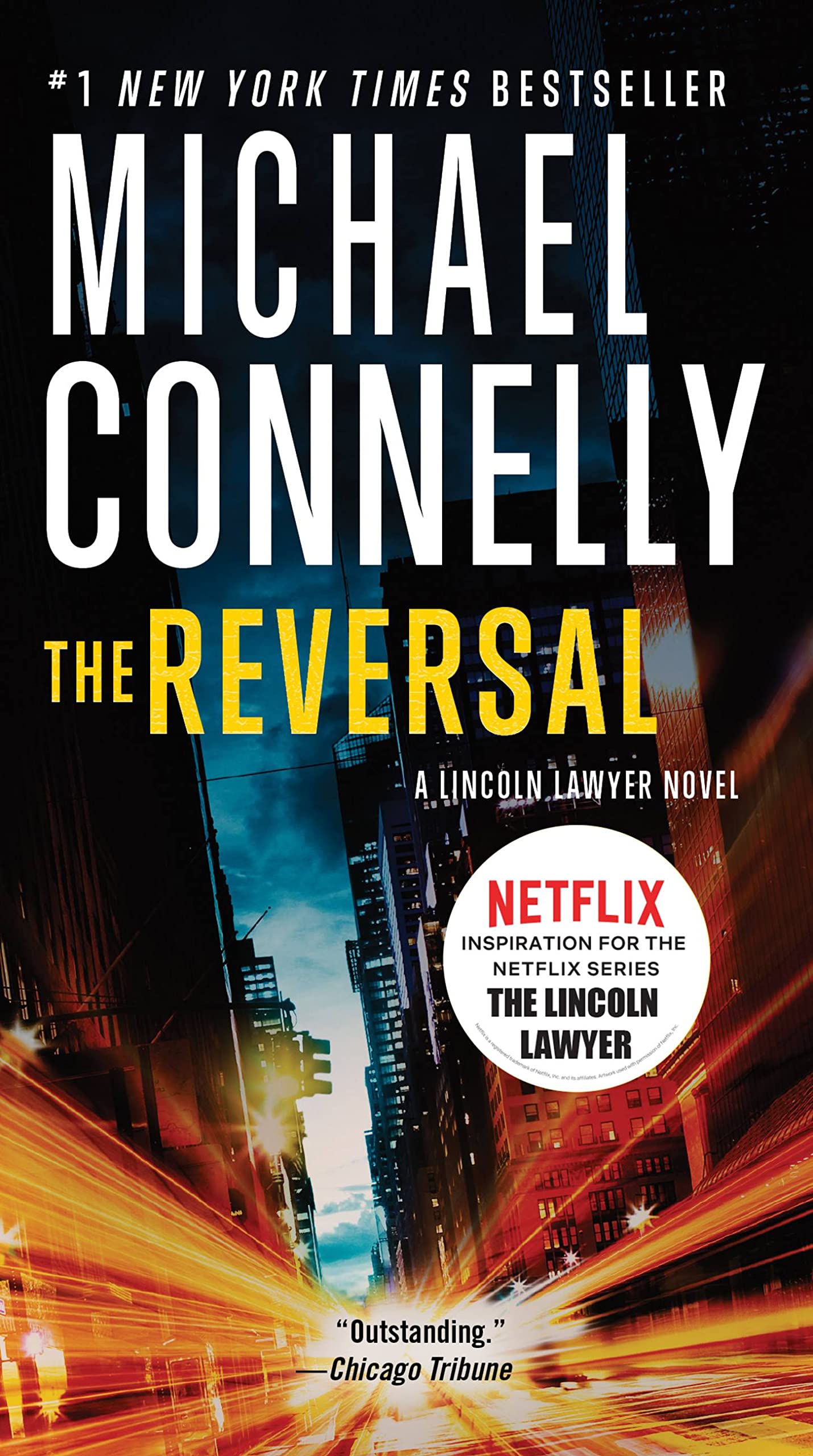 Reversal (A Lincoln Lawyer Novel, Book 3)