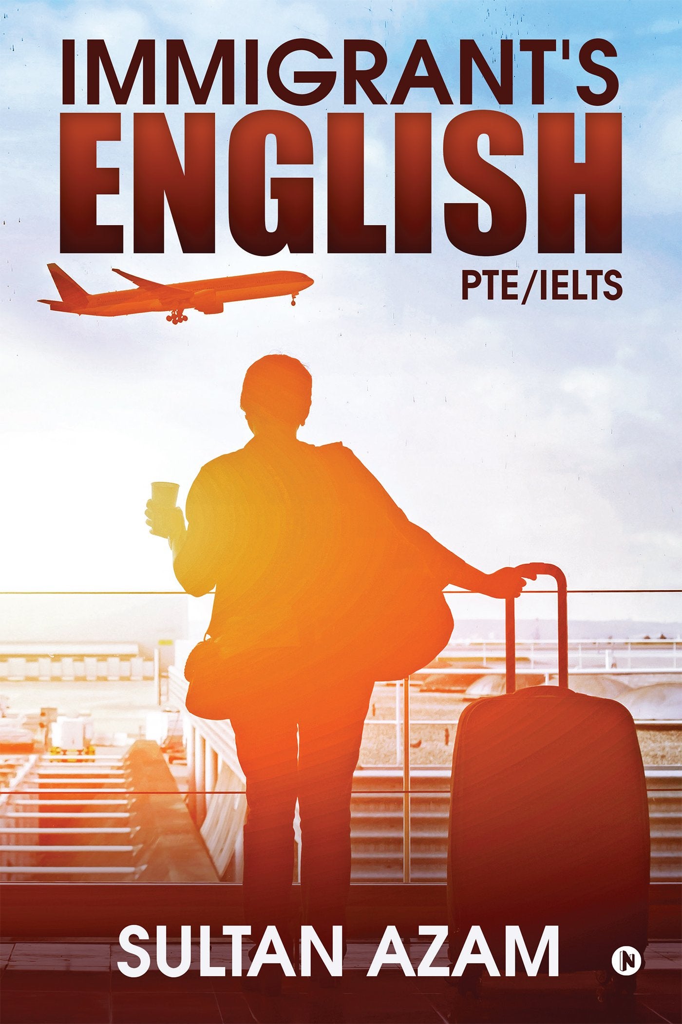 Immigrants English : PTE/IELTS