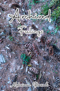 Archived Feelings