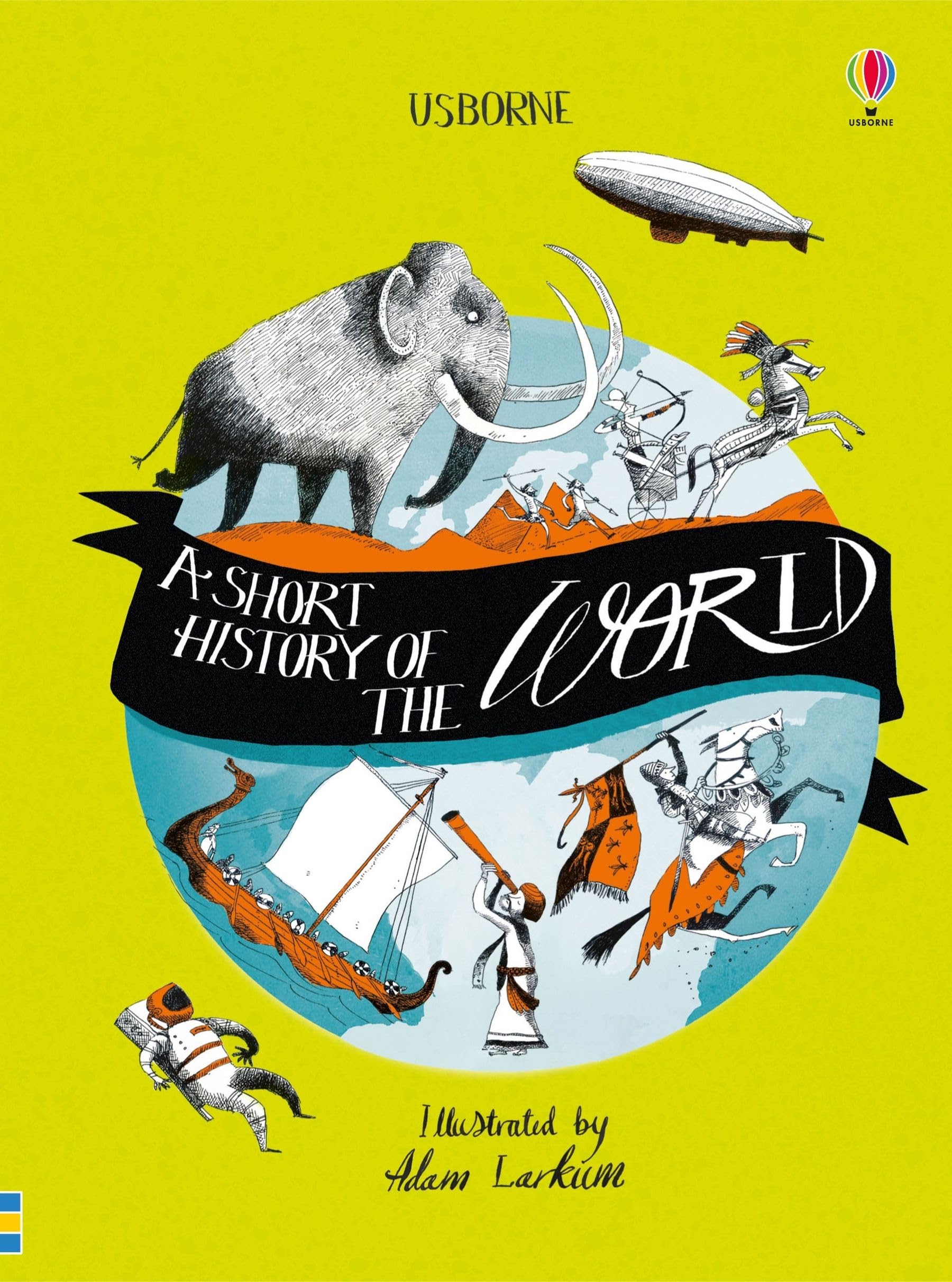 A Short History Of The World (Usborne History)