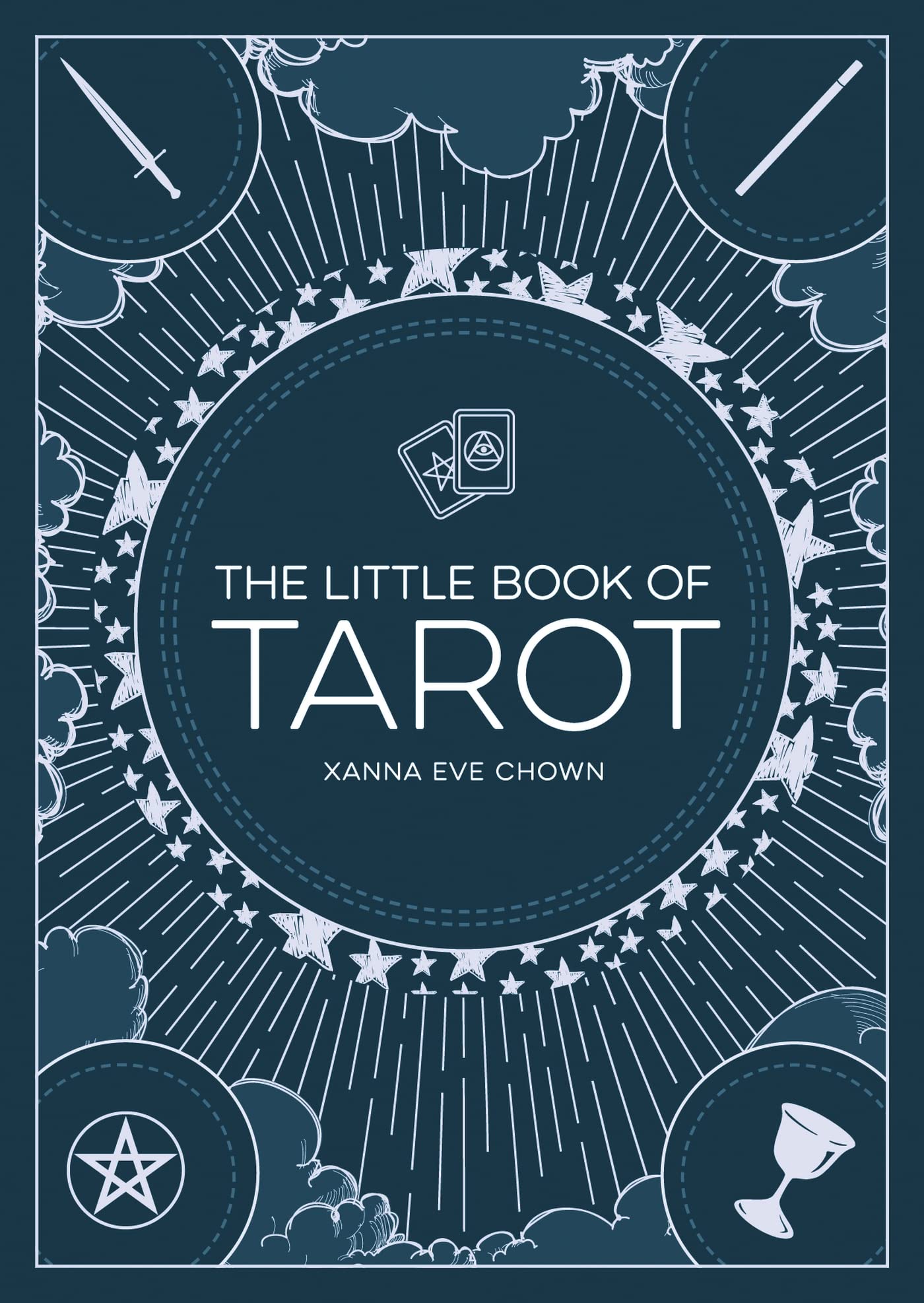 The Little Book Of Tarot: AN INTRODUCTION TO FORTUNETELLING AND DIVINATION