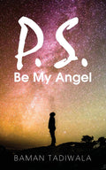 P.S. Be My Angel